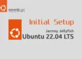 Initial Setup Ubuntu Server 22.04