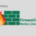setup Firewall Using Firewalld Rocky Linux 9