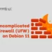 Set Up Firewall with UFW on Debian