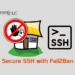 Secure SSH with Fail2Ban